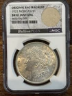 1921 Morgan Silver Dollar NGC Brilliant Unc Original Bag Fragment NO RESERVE