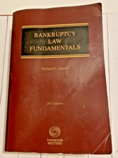 Bankruptcy Law Fundamentals by Richard Aaron ...