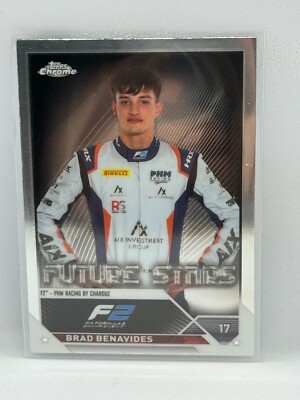 Brad Benavides F2 Drivers 2023 Topps Chrome Formula 1 # 89