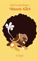 Ebunoluwa Banjo | Life Lessons From A Black Girl | Taschenbuch | Englisch (2024)