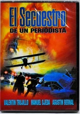 El Secuestro de un Periodista - DVD  BRAND NEW - Valentin Trujillo/ Manuel Ojeda