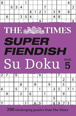 NEW BOOK TIMES SUPER FIENDISH SU DOKU BOOK 5 by The Times Mind Games (2018)