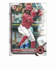 MICHEL TRIANA SIGNED IP 2022 1ST BOWMAN TOPPS #BP-75 CINCINNATI REDS AUTO