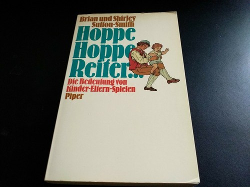 Hoppe Hoppe Reiter Bedeutung Von Kind Eltern Spielen