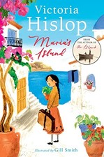 Maria's Island,Victoria Hislop, Gill Smith