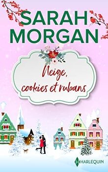 Neige, cookies  rubans: Les bonheurs de Noël - Le ... | Buch | Zustand sehr gut