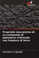 Proprietà Meccaniche Di Un Composito Di Poliestere Rinforzato Con Limatura Di...