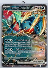 Roaring Moon ex 124/182 Double Rare Paradox Rift Pokemon Holo Near Mint