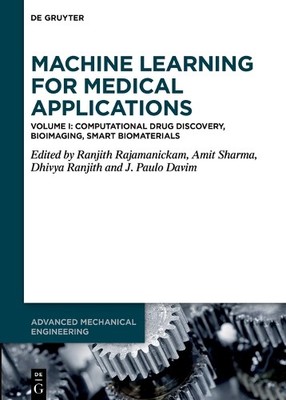 Machine Learning for Medical Applications - 9783111503189
