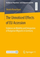 Vesela Kovacheva | The Unnoticed Effects Of Eu Accession | Taschenbuch (2021)
