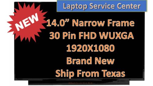 14" FHD LCD LED IPS Panel 1080P New for Innolux P/N N140HCE-EN1 Rev.C2 COMPATIBL - Picture 1 of 3