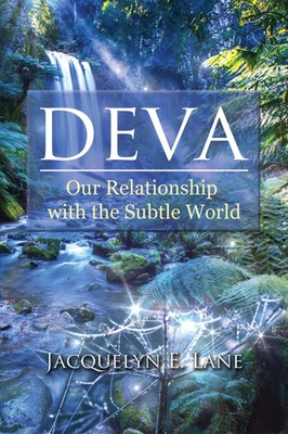 Deva | Jacquelyn E Lane | Our Relationship with the Subtle World | Taschenbuch