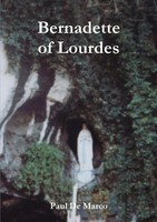 Bernadette Of Lourdes Paul De Marco Taschenbuch Kartoniert / Broschiert Englisch