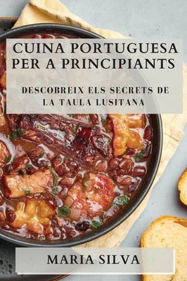 Maria Silva | Cuina Portuguesa per a Principiants | Taschenbuch | Portugiesisch