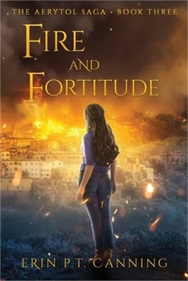 Fire and Fortitude (Paperback or Softback)