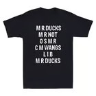 M R ducks M R not O S M R C M Wings Duck Lover Funny Duck Quote Men's T-Shirt