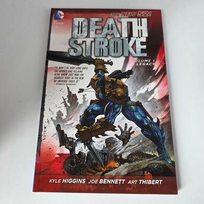 Deathstroke Volume 1 Legacy TPB DC Comics New 52 Kyle Higgins Joe Bennett 2012