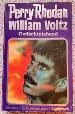 Perry Rhodan - William Voltz Ged&auml;chnisband, Taschenbuch
