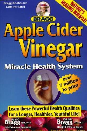 Apple Cider Vinegar: Miracle Health System - Paperback - VERY GOOD