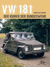 Produktbild - VW 181 Kübelwagen Geländewagen Kurierwagen Bundeswehr Modelle Typen Buch book