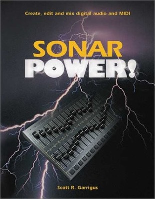SONAR POWER! By Scott R. Garrigus *Excellent Condition*