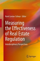 Measuring The Effectiveness Of Real Estate Regulation Ronit Levine-Schnur