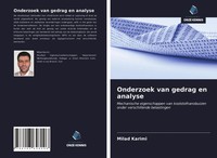 Milad Karimi | Onderzoek Van Gedrag En Analyse | Taschenbuch | NiederläNdisch