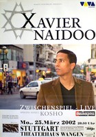 Xavier Naidoo Konzertplakat Von 2002 Gerollt