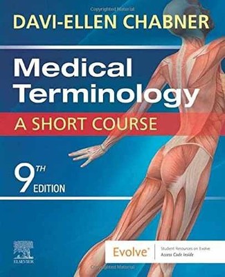 Medical Terminology: A Short Course - Paperback, by Chabner BA MAT - Very Good p