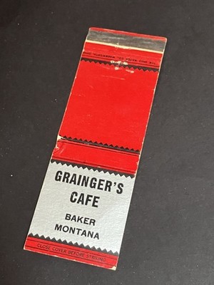 Vintage Montana Matchbook  GRAINGER'S CAFE  Baker