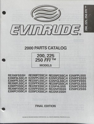 Evinrude 2000 Parts Catalog for 200, 225, 250 FFI Models RE200 RE225 E250