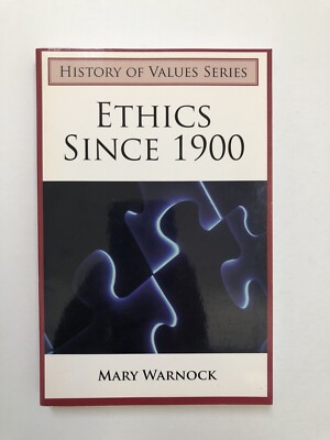 Ethics Since 1900 by Mary Warnock (2007, Paperback)
