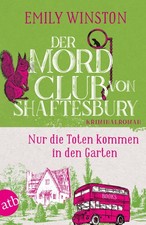 Der Mordclub von Shaftesbury - Nur die Toten ko, Winston, Winston,*.