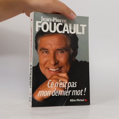 Ce n'est pas mon dernier mot !  |  JeanPierre Foucault