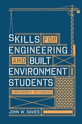 John Davies Skills for engineering and built environment students (Paperback)