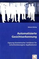 Automatisierte Gesichtserkennung Melanie Bicking Taschenbuch Deutsch