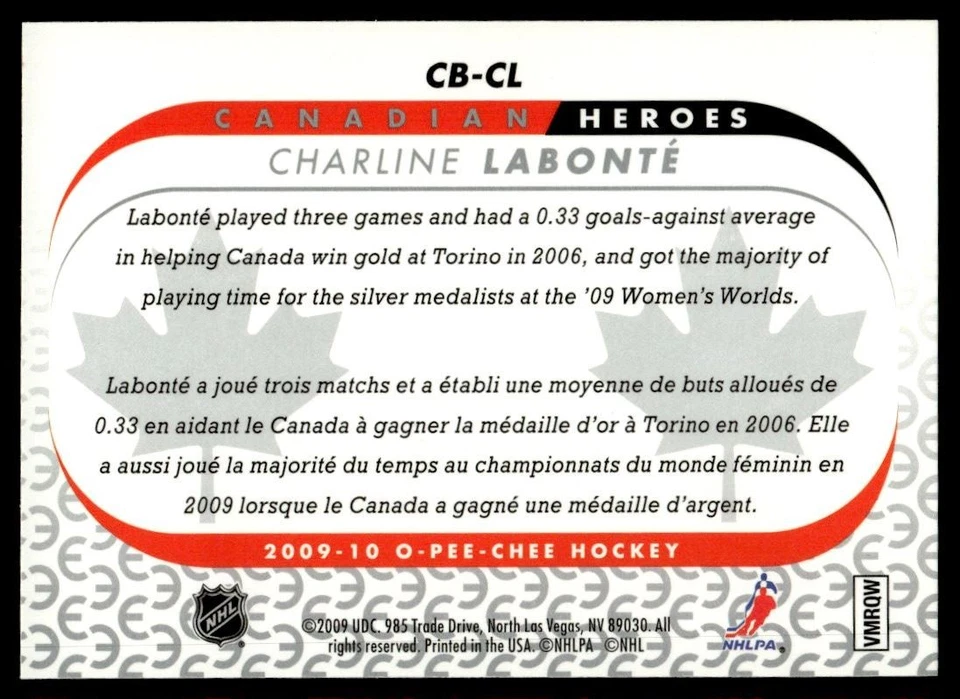 2009-10 O-Pee-Chee Canadian Heroes Charline Labonte Canada #CB-CL - Image 2 of 2