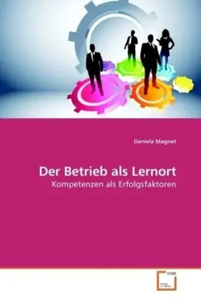 Daniela Magnet | Der Betrieb Als Lernort | Taschenbuch | Deutsch-image