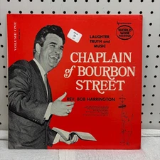 Chaplain of Bourbon Street Rev. Bob Harrington 12" 33 RPM LP Mono Signed