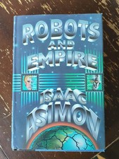 Robots and Empire by Isaac Asimov, 1985 Doubleday