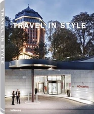 TRAVEL IN STYLE By Teneues - Hardcover **Mint Condition**