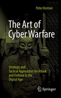 The Art Of Cyber Warfare Peter Kestner Taschenbuch Xx Englisch 2024 Springer