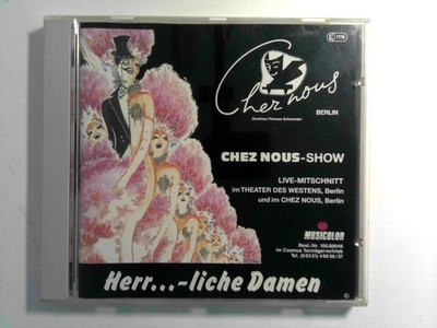 '' CHEZ NOUS - SHOW ''  LIVE - MITSCHNITT im Theater des Westens, BERLIN und im Ch
