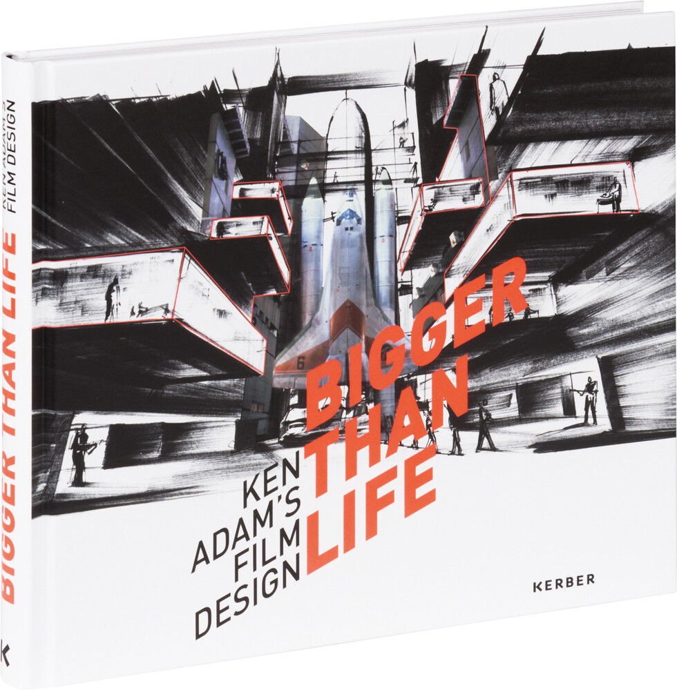 Thumbnail - Bigger Than Life. Ken Adam’s Film Design. Boris Hars-tschachotin (hg.)