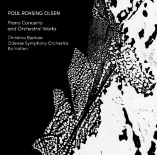 Poul Rovsing Olsen Poul Rovsing Olsen: Piano Concerto and Orchestral Works (CD)
