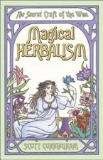Magical Herbalism: The Secret Craft of the Wise (Llewellyn's Practical Ma - GOOD