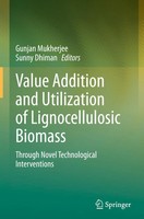 Gunjan Mukherjee (U. A.) | Value Addition And Utilization Of Lignocellulosic...