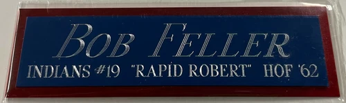 BOB FELLER INDIANS NAMEPLATE FO AUTOGRAPHED SIGNED Baseball-BAT-JERSEY-PHOTO-CAP