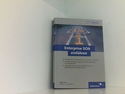 Enterprise SOA einführen (SAP PRESS) Hack, Stefan und A. Lindemann Markus: