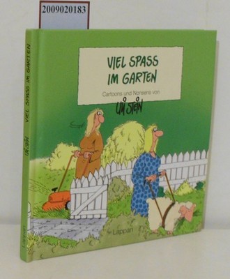 Viel Spass im Garten Uli Stein: